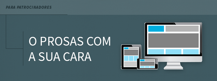 O Prosas com a sua cara
