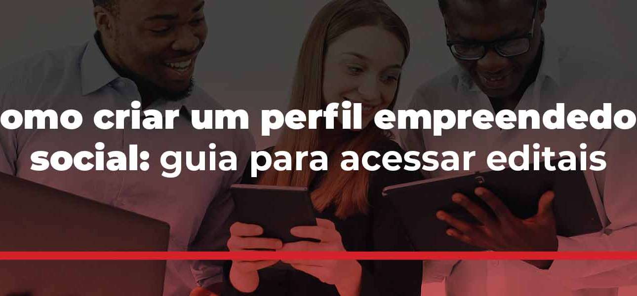 Como criar perfil empreendedor
