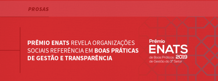 Prêmio ENATS revela organizações sociais referência em boas práticas de gestão e transparência