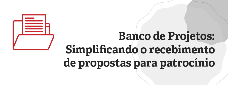 banco de projetos para organizar patrocínio