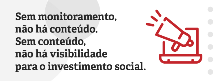 Monitoramento de projetos e a visibilidade do investimento social