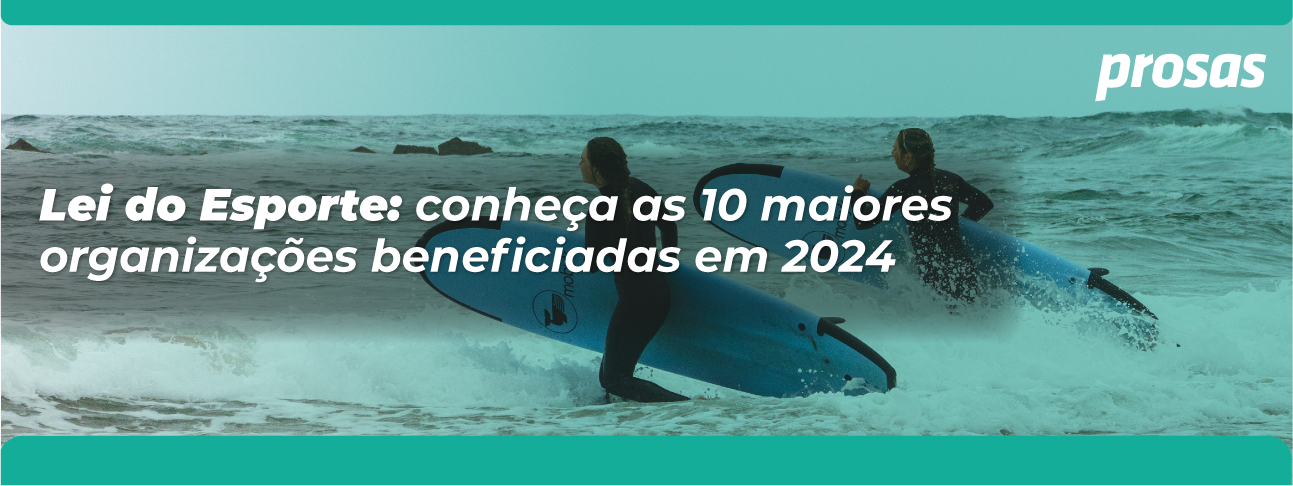 Lei do Esporte: conheça as 10 maiores organizações beneficiadas em 2024