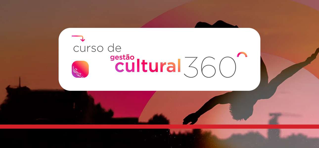 Gestão Cultural 360: o novo curso da LETE com apoio da Prosas